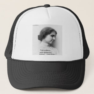 Casquette Helen Keller "La vie est l'aventure" Citation de s