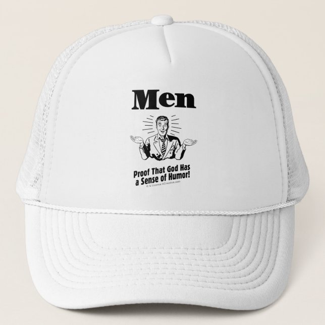 Casquette Homme! Preuve Que Dieu A Un Sens D'Humour (Devant)