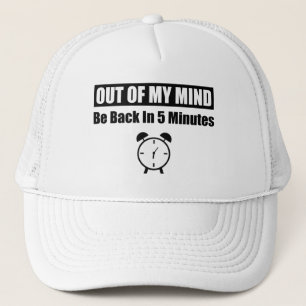 Casquette Hors De Mon Esprit - Revenez Dans 5 Minutes