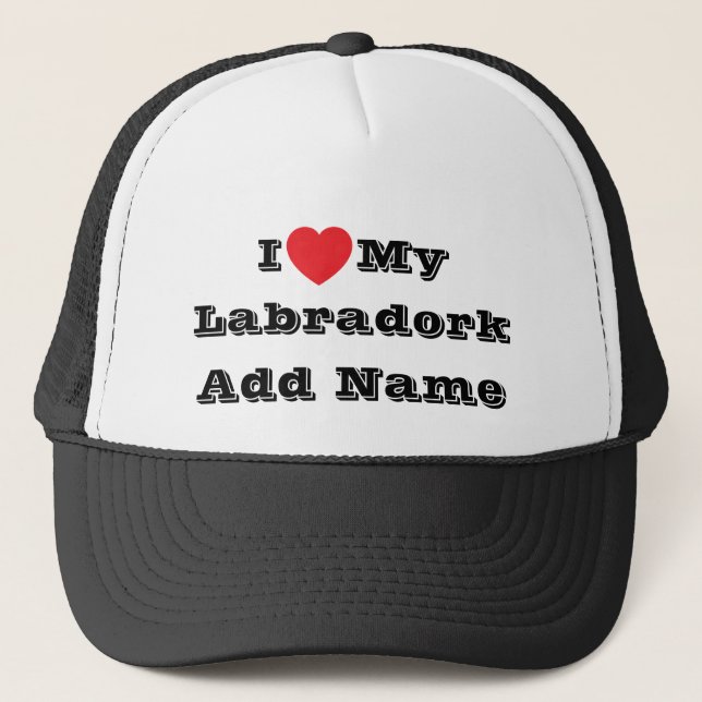 Casquette I ♥️ love My Labradork Ajouter un nom (Devant)