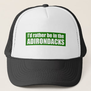 Casquette I'd Rather Be In The Adirondacks