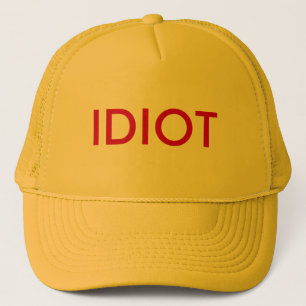 CASQUETTE IDIOT