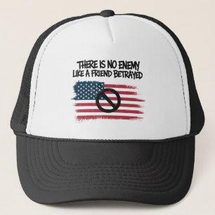 Casquette Il N'Y A Pas D'Ennemi Comme Un Ami Trahi