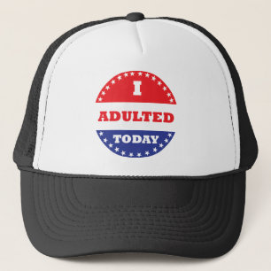 Casquette J'Adulte Aujourd'Hui