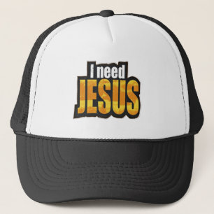 Casquette J'ai besoin de JÉSUS - Chrétien