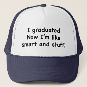 Casquette J'Ai Été Diplômé. Maintenant, je suis comme intell
