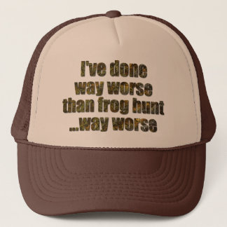 Casquette J'ai fait bien pire que la chasse à la grenouille