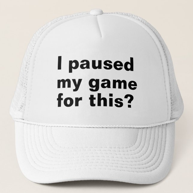 Casquette J'ai suspendu mon jeu pour ça ? amusant joueur de  (Devant)