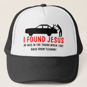 Casquette J'ai trouvé Jésus pour charrier