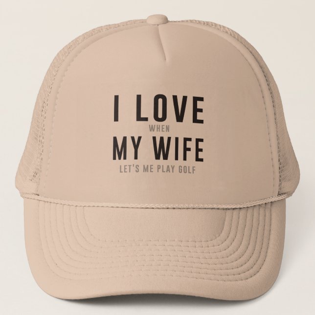Casquette J'aime mon épouse quand elle me laisse jouer au (Devant)