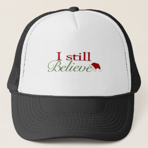 Casquette Je crois toujours (dans Père Noël)