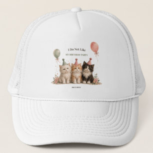 Casquette Je n'aime pas ma fête d'anniversaire