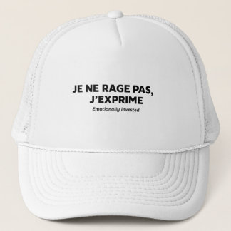 Casquette je ne rage ,  pas j'exprime 