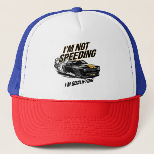 Casquette Je ne vais pas à la vitesse, je suis qualifié pour