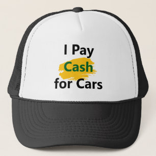 Casquette Je paie comptant pour les voitures