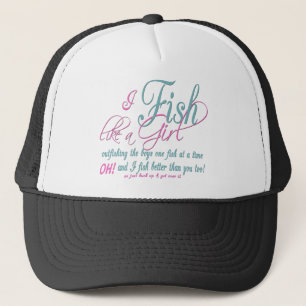 Casquette Je pêche comme une fille Engin de pêche