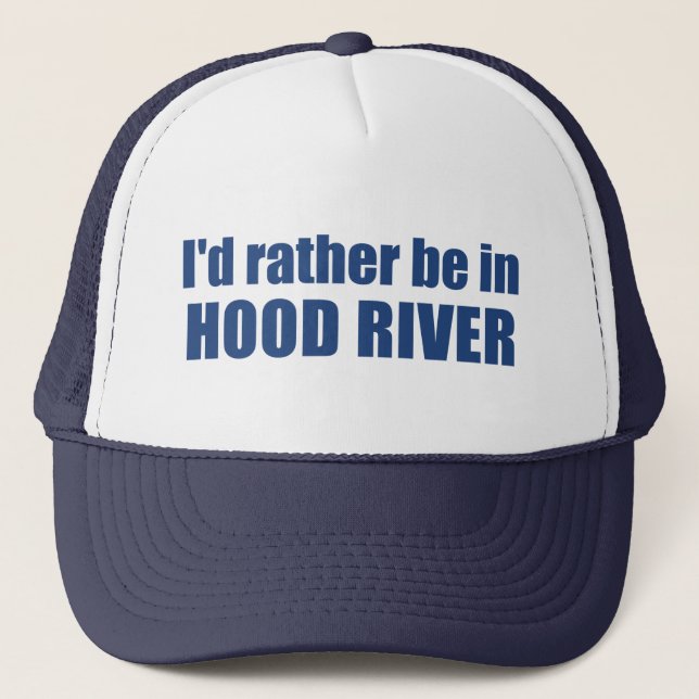 Casquette Je préfère être à Hood River en Oregon (Devant)