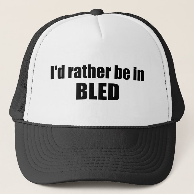 Casquette Je préférerais être à Bled Slovénie (Devant)