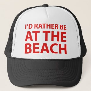 Casquette Je préférerais être à la PLAGE