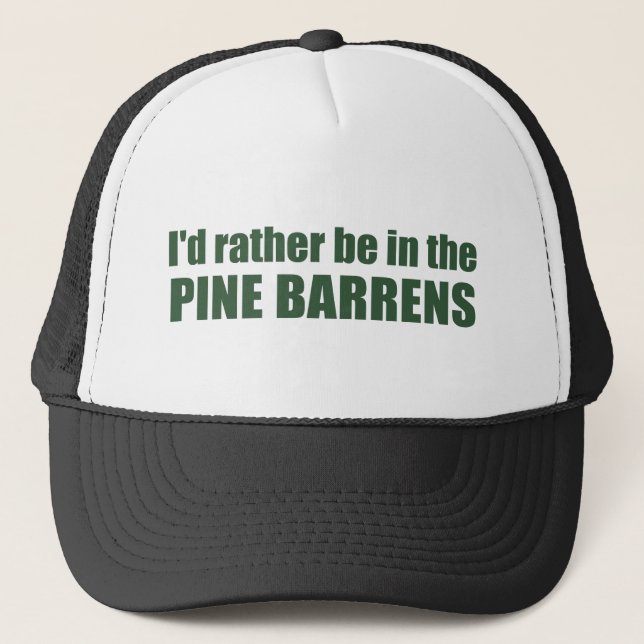 Casquette Je Préférerais Être Dans Les Barrens À Pins (Devant)