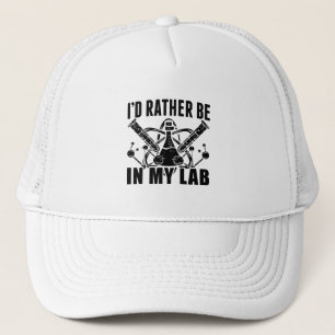 Casquette Je Préférerais Être Dans Mon Laboratoire Technicie