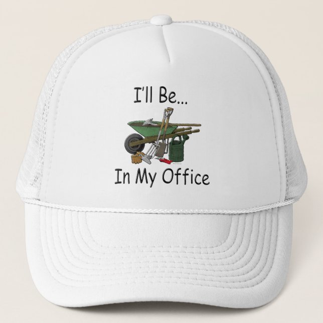 Casquette Je serai dans mon bureau [le jardin] (Devant)