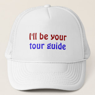 Casquette Je serai votre guide touristique