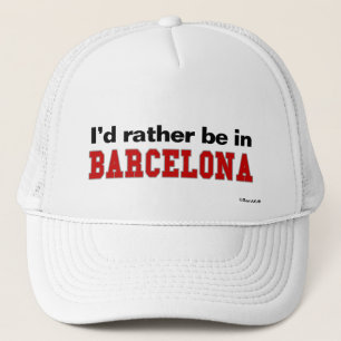 Casquette Je serais plutôt à Barcelone