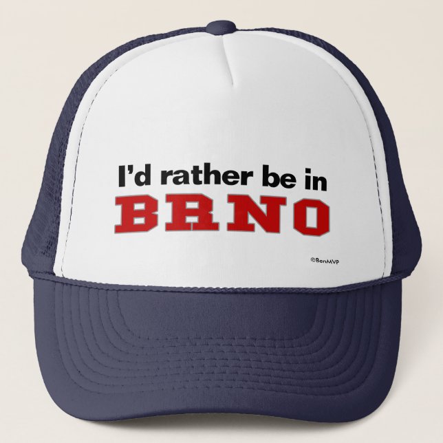 Casquette Je serais plutôt à Brno (Devant)