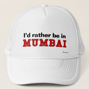 Casquette Je serais plutôt dans Mumbai