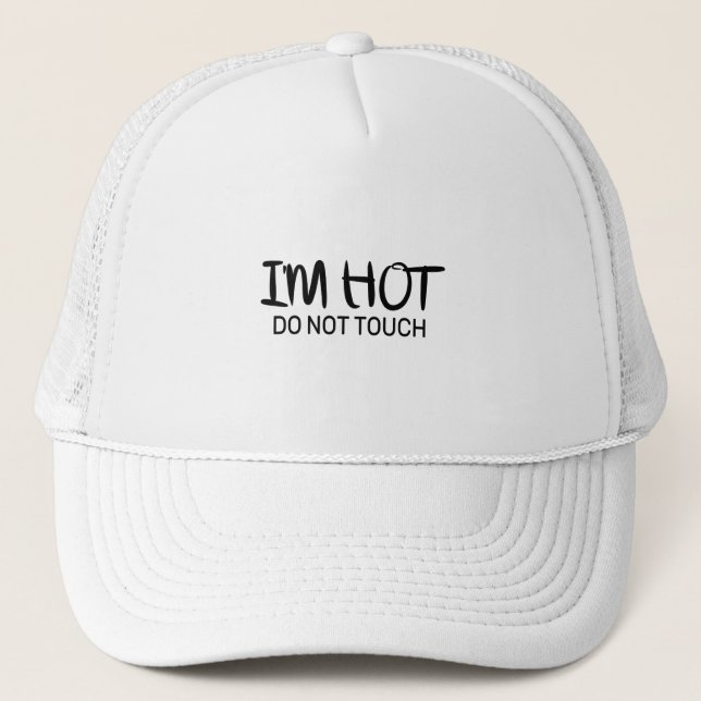 Casquette Je suis chaud Ne touche pas (Devant)