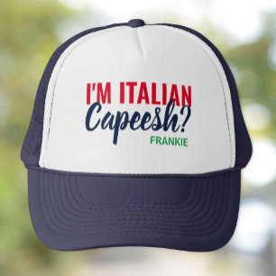 Casquette Je suis Italien, Capeesh ? Chapeau de camion perso
