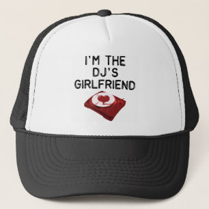 Casquette Je suis la petite amie du DJ