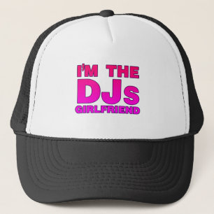 Casquette Je suis l'amie de DJs - gf de disc-jockey de