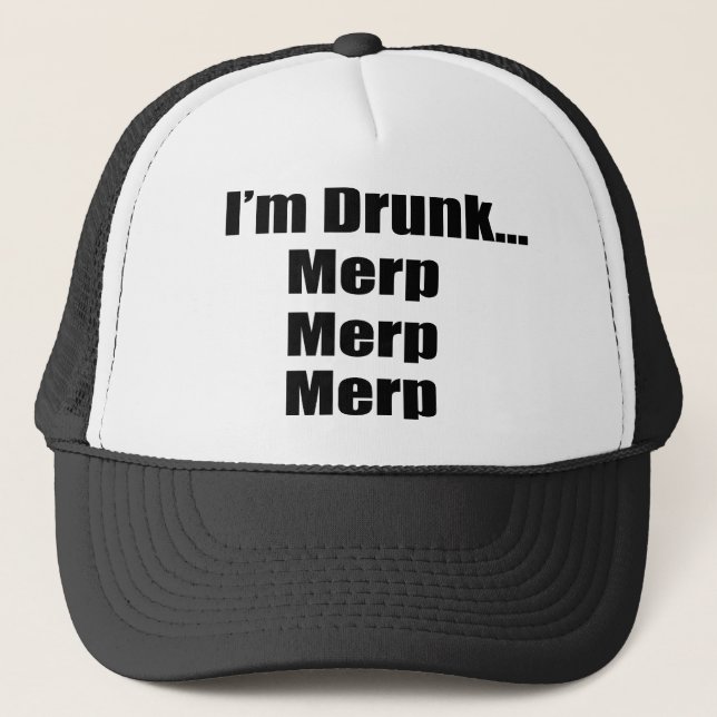 Casquette "Je suis… Merp ivre, Merp, Merp " (Devant)