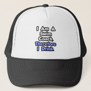 Casquette Je Suis Un Entraîneur De Nage, Donc Je Bois