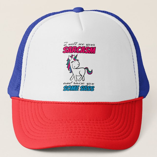 Casquette Je Vais Ton Sarcasme Et Je Te Lèverai Un Sass (Devant)