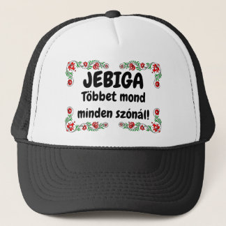 Casquette JEBIGA Többet mond minden szónál ! fekete mici