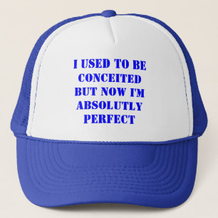Casquette J'étais déjà assez prétentieux