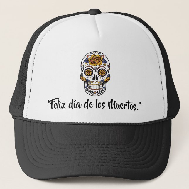 Casquette Jour Du Trucker Crânien Dead-Dia De Los Muertos (Devant)