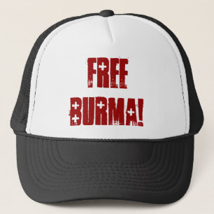 CASQUETTE LA BIRMANIE LIBRE !