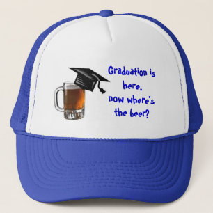 Casquette La graduation est là, maintenant où est la bière ?