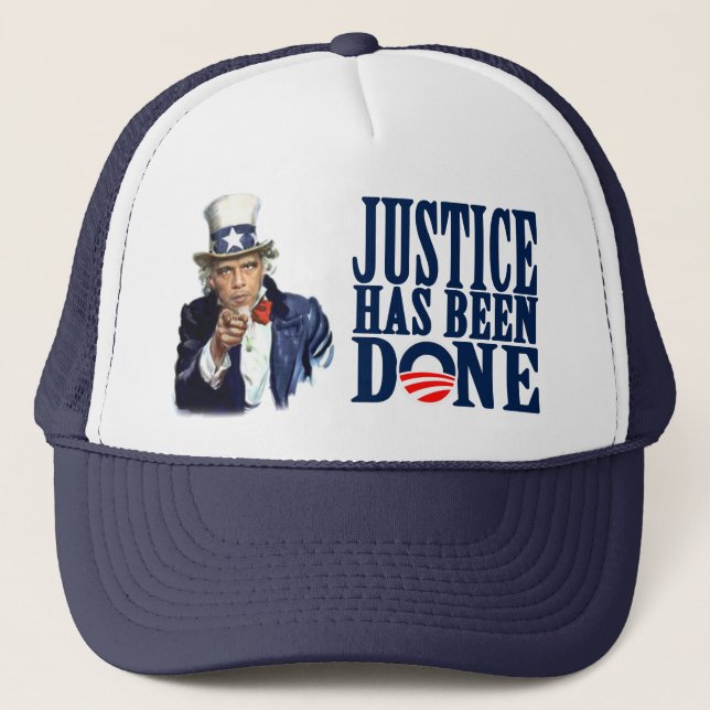 Casquette La justice d'Obama a été Ben Laden fait (Devant)