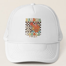 Casquette La Lecture Me Rend Gobble Avec Joie Cool Thanksgiv