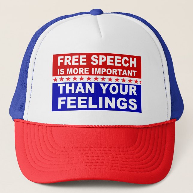 Casquette La liberté de parole est plus importante que vos (Devant)