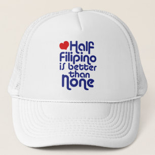 Casquette La moitié des Philippins ...