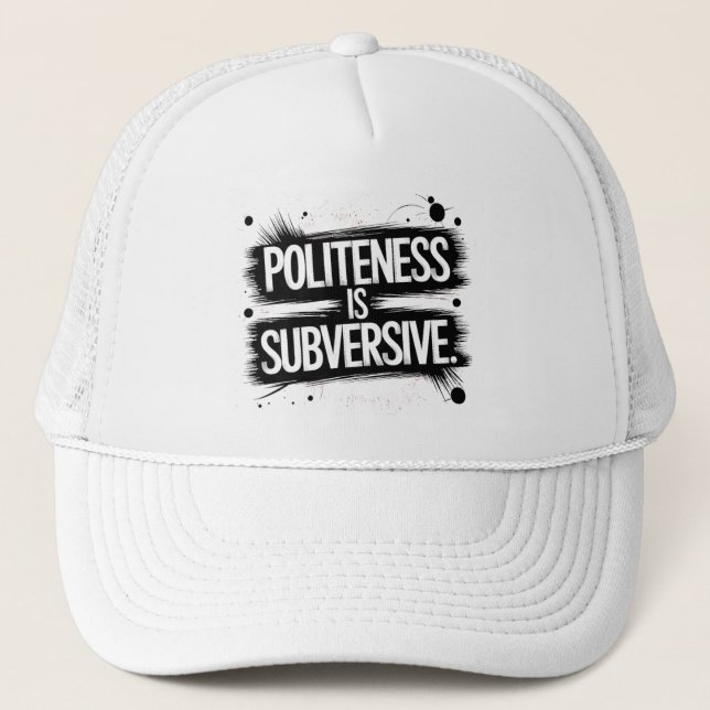 Casquette La politesse est subversive (Devant)