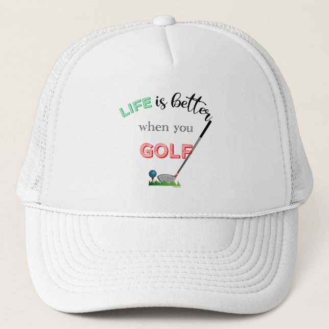 Casquette La vie est meilleure quand vous citez GOLF, Golf C (Devant)