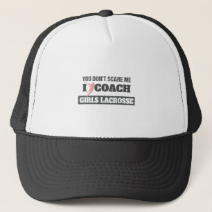Casquette Lacrosse Coach Vous n'avez pas peur de moi I Coach
