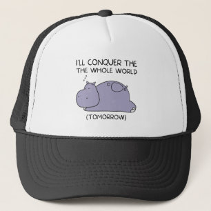 Casquette Lazy Funny Hippo Je vais conquérir le monde entier